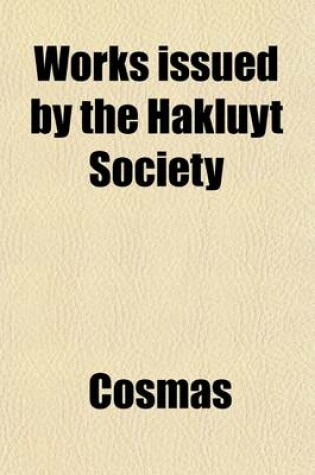 Cover of Works Issued by the Hakluyt Society Volume 98