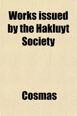 Book cover for Works Issued by the Hakluyt Society Volume 98