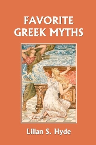 Cover of Favorite Greek Myths (Yesterday's Classics)