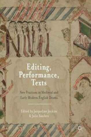 Cover of Editing, Performance, Texts