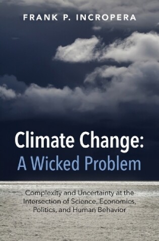 Cover of Climate Change: A Wicked Problem