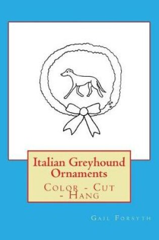 Cover of Italian Greyhound Ornaments
