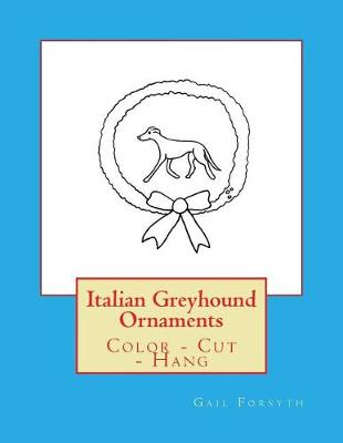 Book cover for Italian Greyhound Ornaments