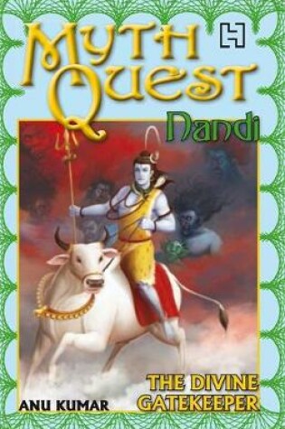 Cover of Nandi: The Divine Gatekeeper