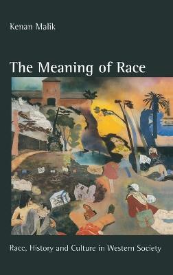 Book cover for The Meaning of Race