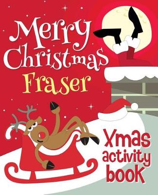 Book cover for Merry Christmas Fraser - Xmas Activity Book