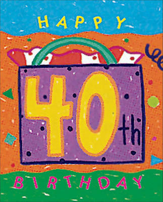 Cover of Happy 40th Birthday