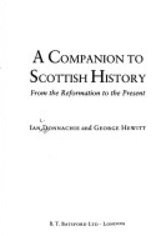 Cover of Companion to Scottish History from the Reformation to the Present