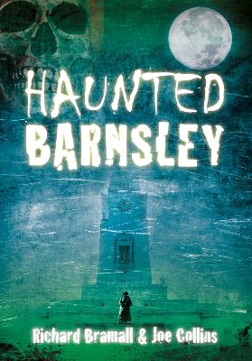 Book cover for Haunted Barnsley