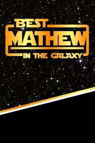 Cover of The Best Mathew in the Galaxy