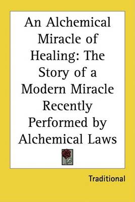 Book cover for An Alchemical Miracle of Healing