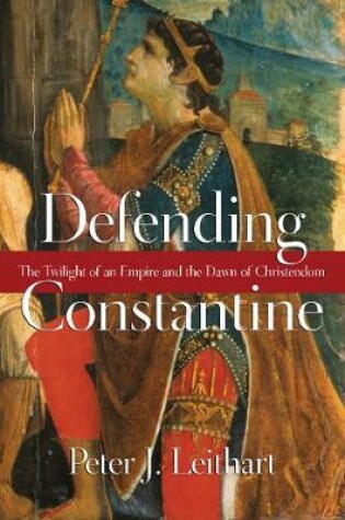 Cover of Defending Constantine