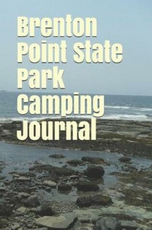 Cover of Brenton Point State Park Camping Journal