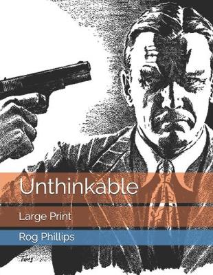 Book cover for Unthinkable