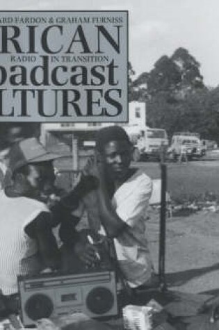 Cover of African Broadcast Cultures