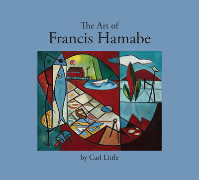 Book cover for The Art of Francis Hamabe