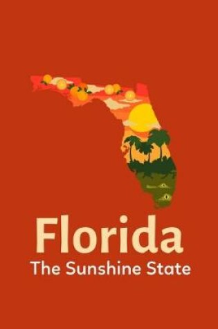 Cover of Florida - The Sunshine State