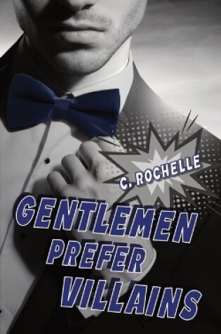 Cover of Gentlemen Prefer Villains