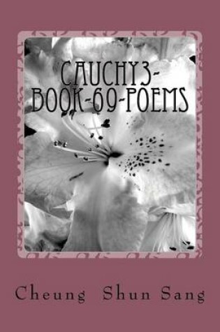 Cover of Cauchy3-Book-69-poems