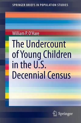 Book cover for The Undercount of Young Children in the U.S. Decennial Census