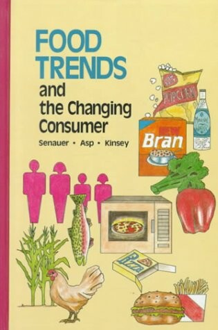 Cover of Food Trends and the Changing Consumer