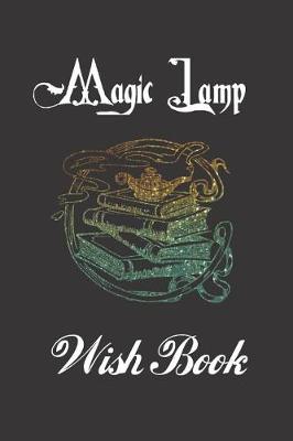 Book cover for Magic Lamp Wish Book