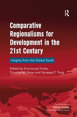 Book cover for Comparative Regionalisms for Development in the 21st Century