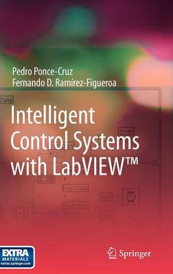 Book cover for Intelligent Control Systems with LabVIEW (TM)