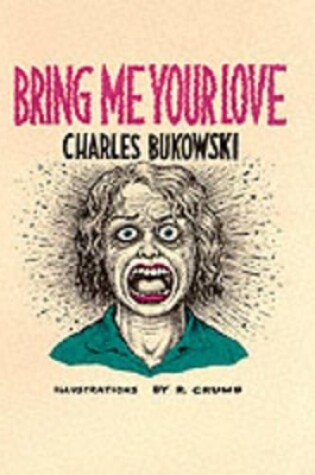 Cover of Bring Me Your Love