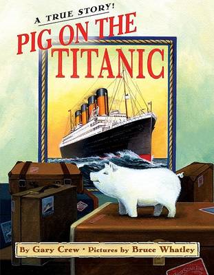 Book cover for Pig on the Titanic