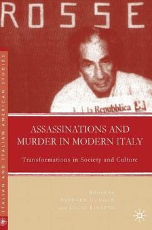 Cover of Assassinations and Murder in Modern Italy: Transformations in Society and Culture