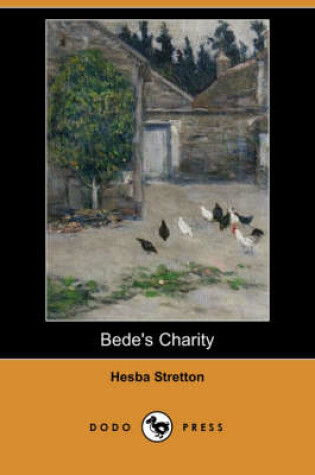 Cover of Bede's Charity (Dodo Press)