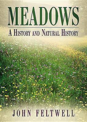 Book cover for Meadows: A History and Natural History