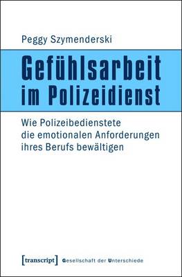 Book cover for Gefuhlsarbeit Im Polizeidienst