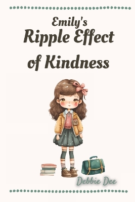 Book cover for Emily's Ripple Effect of Kindness