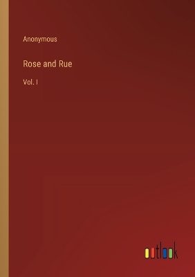 Book cover for Rose and Rue