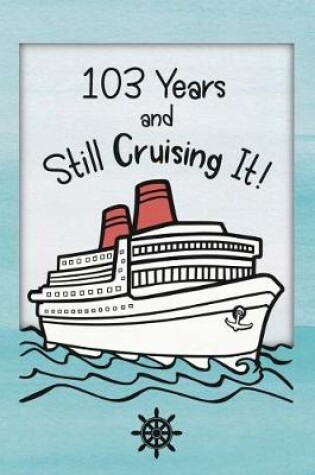 Cover of 103rd Birthday Cruise Journal