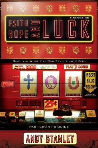 Cover of Faith, Hope, and Luck Participant's Guide