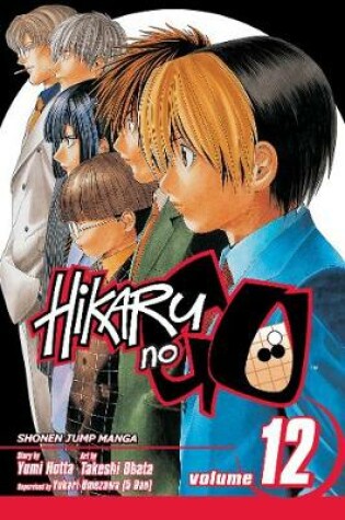 Cover of Hikaru no Go, Vol. 12