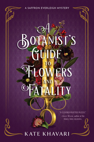 Cover of A Botanist's Guide to Flowers and Fatality