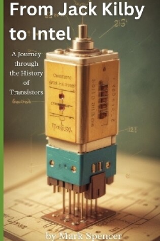 Cover of From Jack Kilby to Intel