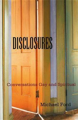 Book cover for Disclosures: Conversations Gay and Spiritual