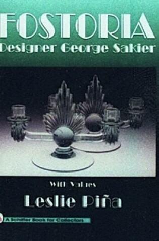 Cover of Fostoria Designer George Sakier