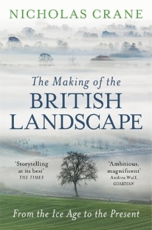 Cover of The Making Of The British Landscape
