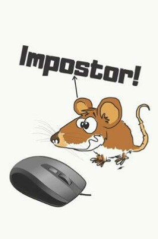 Cover of Impostor! - Notebook