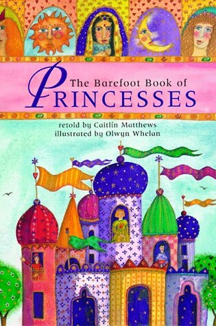 Cover of The Barefoot Book of Princesses