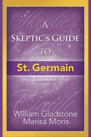 Cover of A Skeptic's Guide to St. Germain