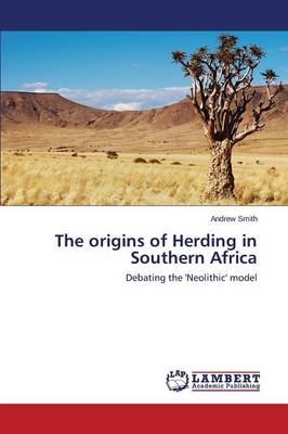 Book cover for The origins of Herding in Southern Africa