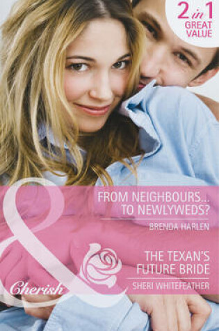 Cover of From Neighbours...To Newlyweds?