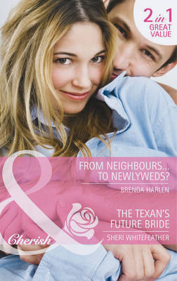Book cover for From Neighbours...To Newlyweds?